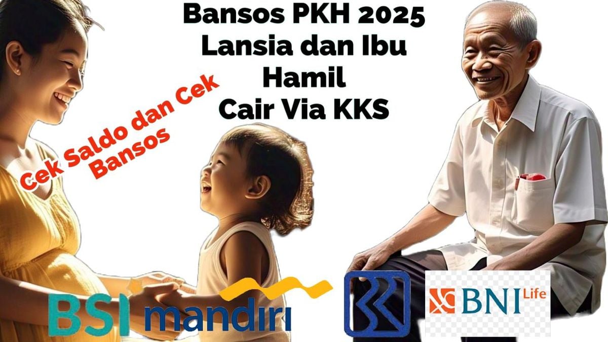 PKH 2025 Cair! Cek Saldo KKS BSI dan BNI, Besaran Dana & Cara Cek Online