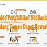 Ayo Perbarui Tugas NeoBank, Dapat Kemudahan dan Penghasilan dengan Ajak Teman